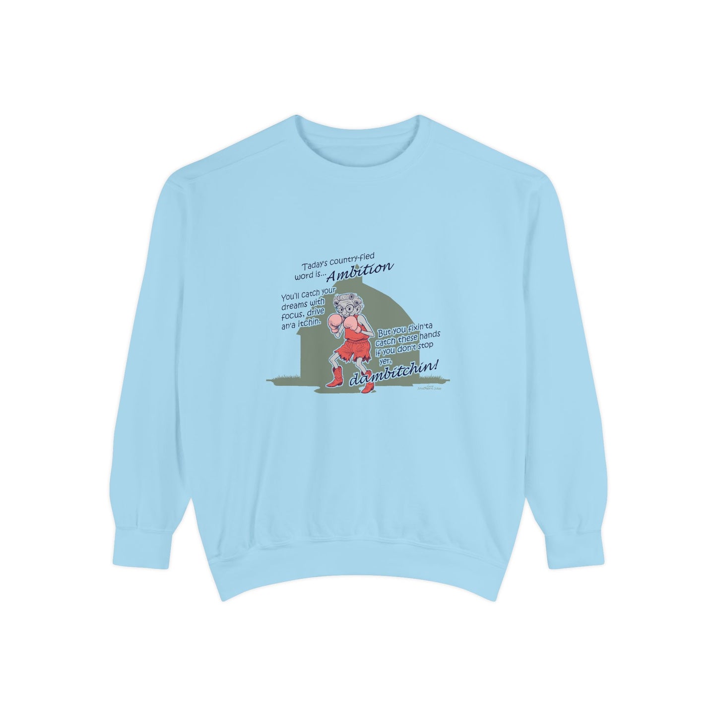 Ambition - Unisex Comfort Sweatshirt