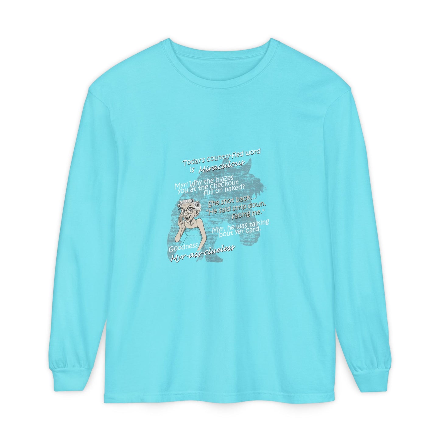 Miraculous - Unisex Garment-dyed Long Sleeve T-Shirt