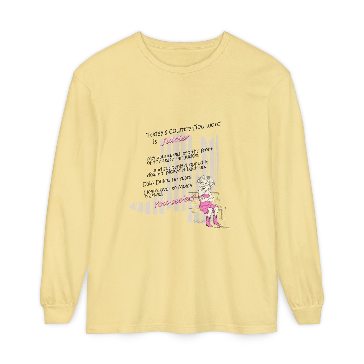 Juicier - Unisex Garment-dyed Long Sleeve T-Shirt