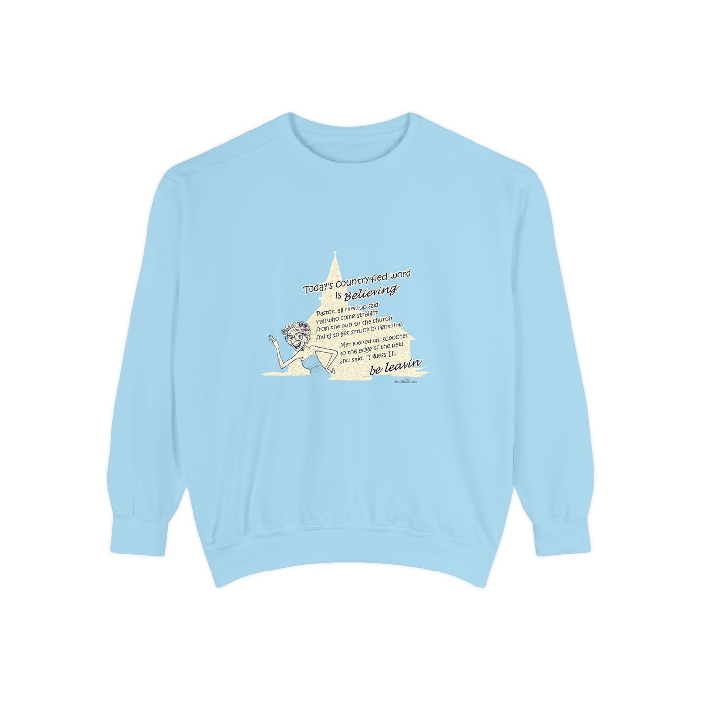 Believing - Unisex Comfort Sweatshirt