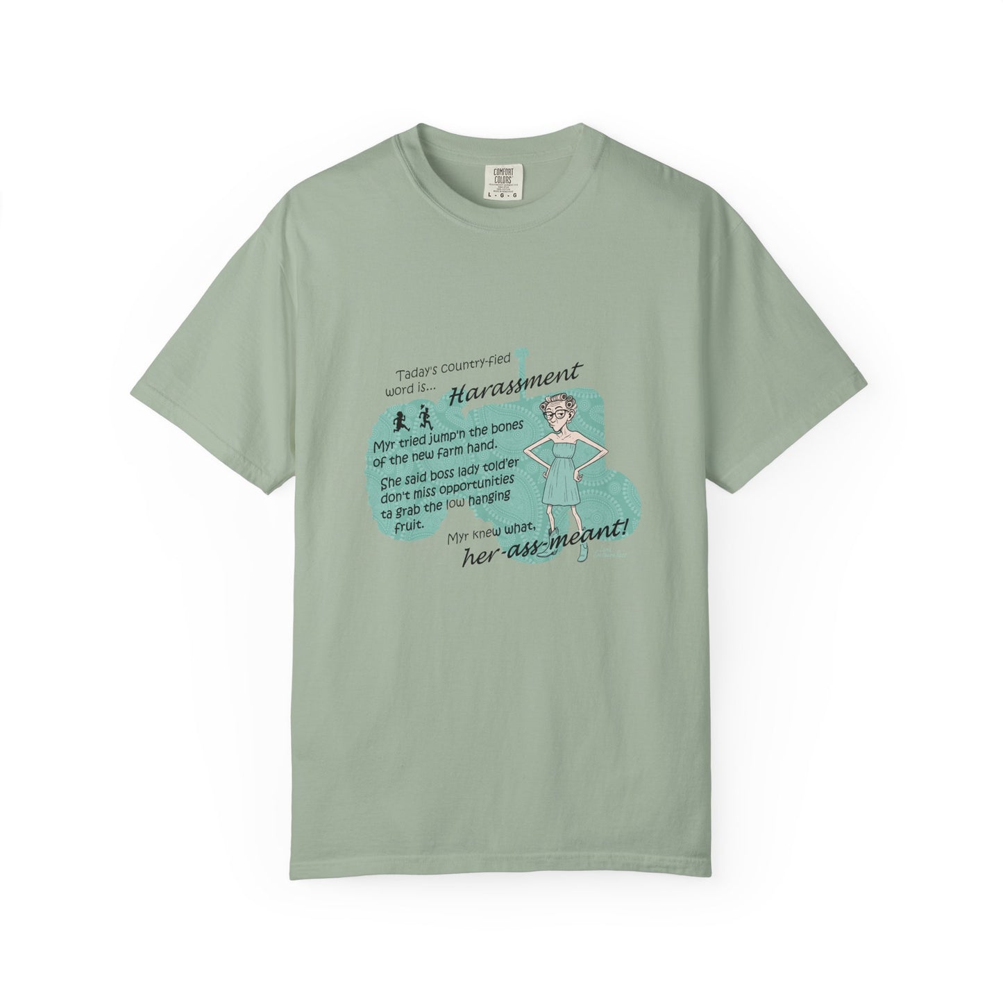 Harrassment - Unisex Garment-Dyed T-shirt