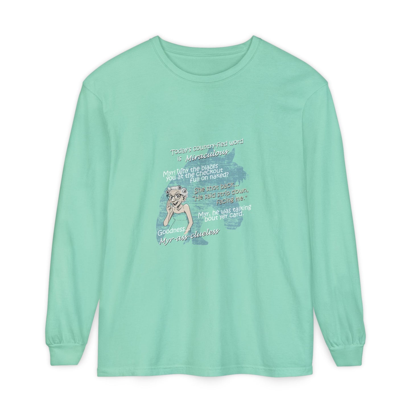 Miraculous - Unisex Garment-dyed Long Sleeve T-Shirt