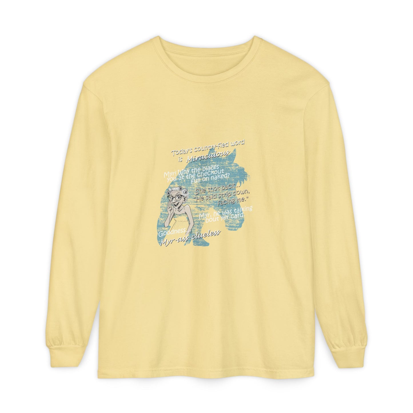 Miraculous - Unisex Garment-dyed Long Sleeve T-Shirt