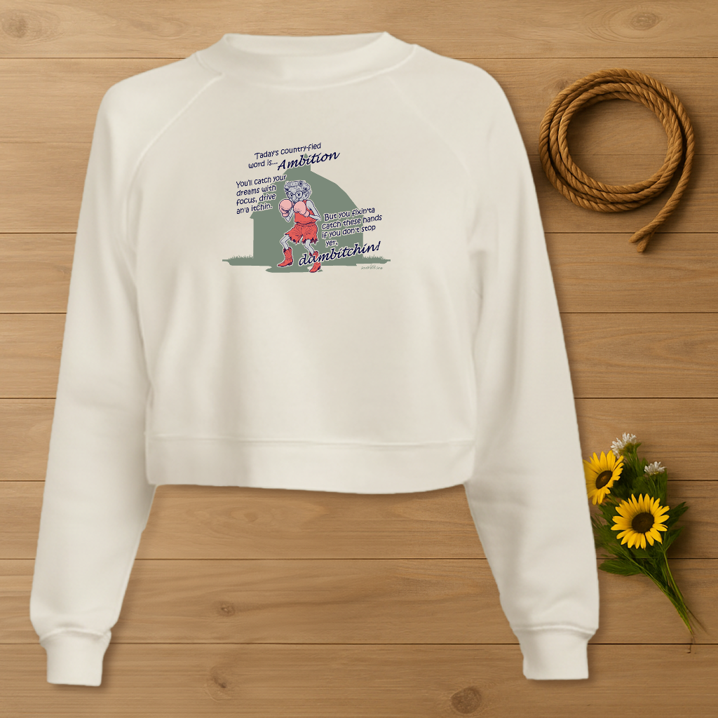 Ambition - Women's Cropped Fleece Pullover