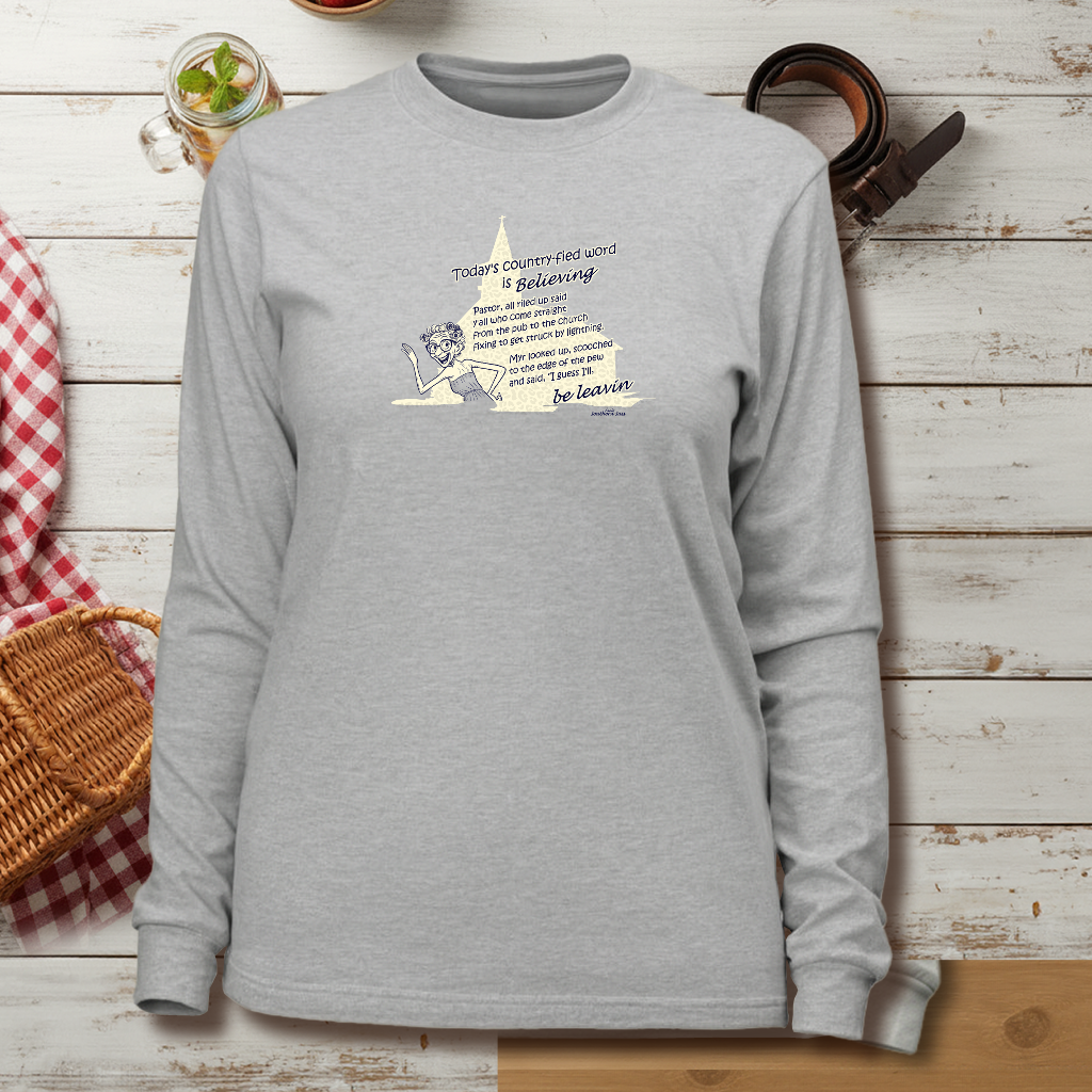 Believing - Unisex Garment-dyed Long Sleeve T-Shirt