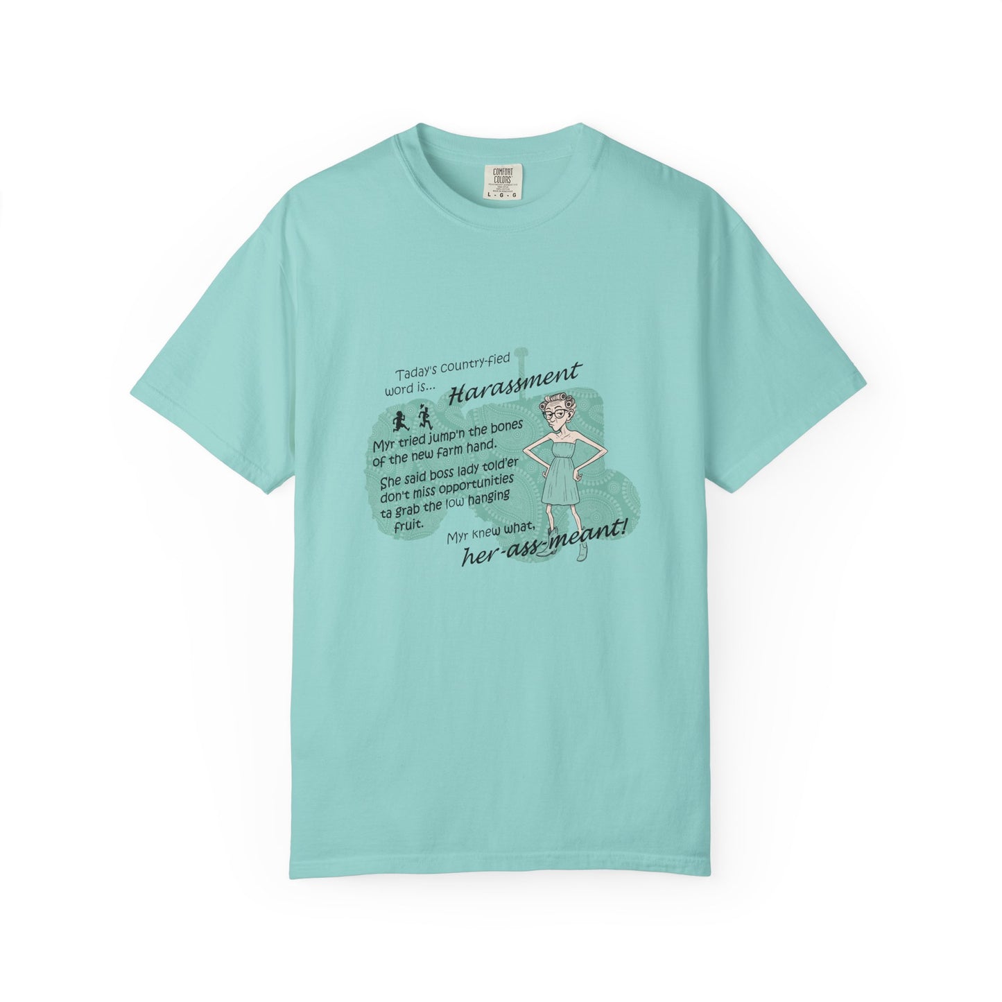 Harrassment - Unisex Garment-Dyed T-shirt