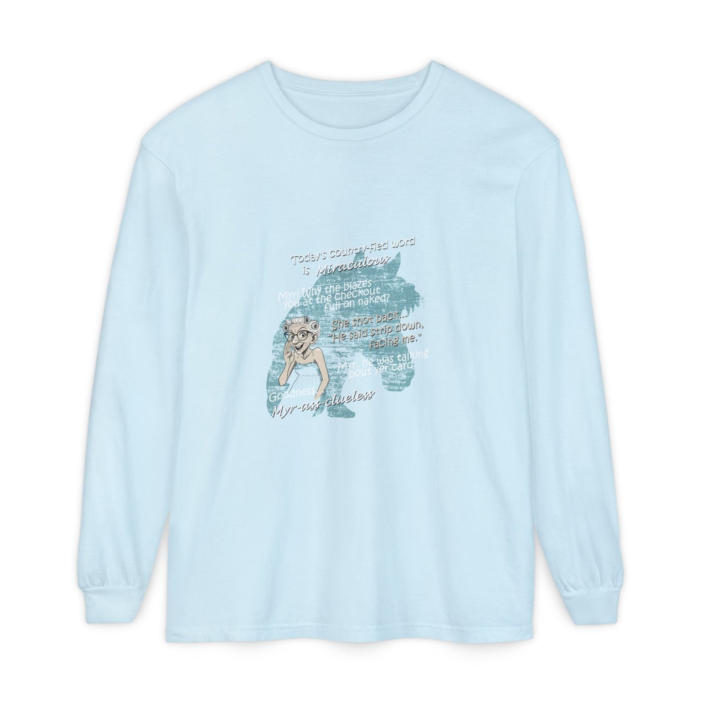 Miraculous - Unisex Garment-dyed Long Sleeve T-Shirt